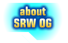 about SRW OG