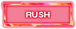 RUSH