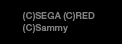 (C)SEGA (C)RED (C)Sammy