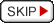 SKIP