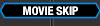 MOVIE SKIP